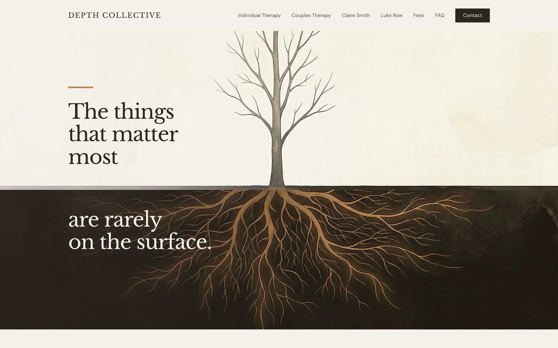 Depth Collective homepage. Navigation and Contact button, the line The things that matter most are rarely on the surface, and a tree whose ochre roots spread through dark earth